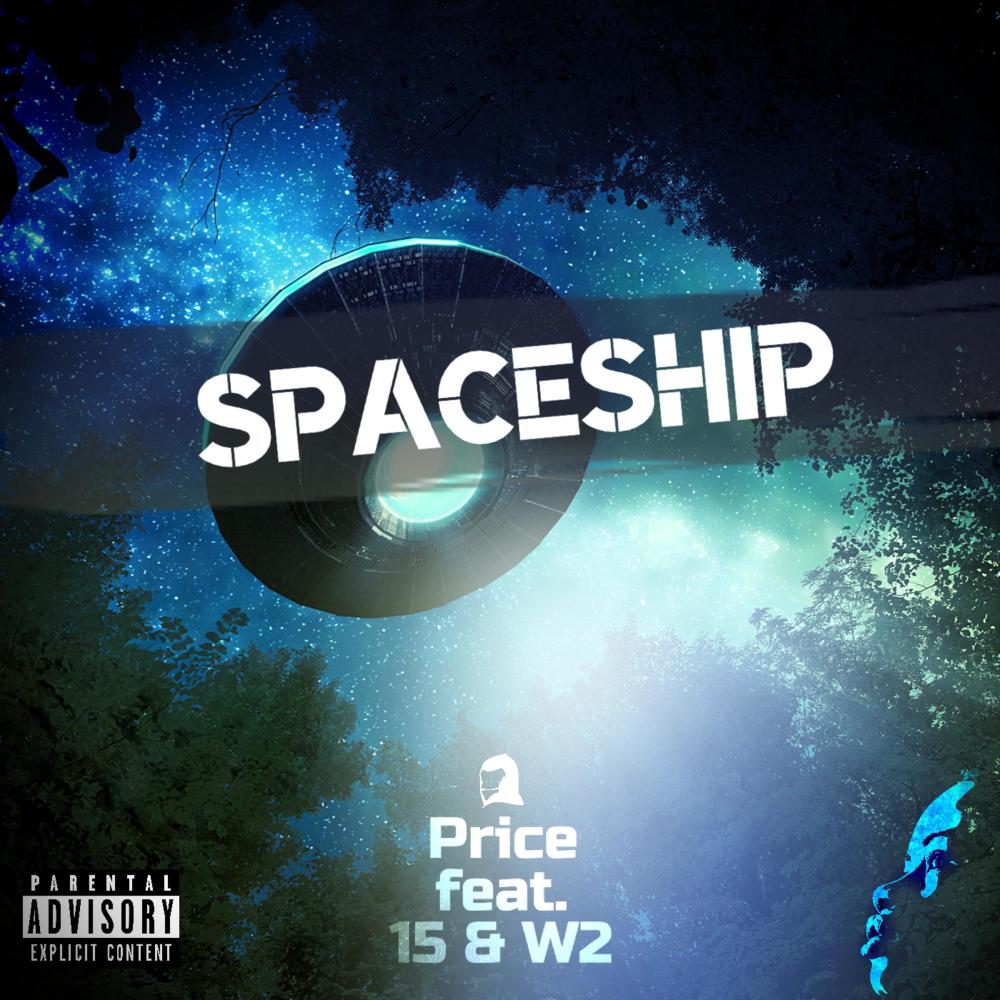 Spaceship (feat. W2 & ANDRW) (Explicit)