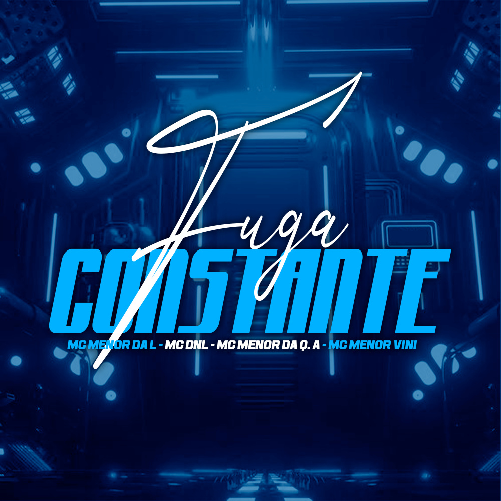 Fuga Constante (Explicit)