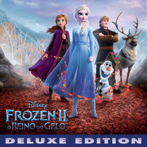 Various Artists的專輯Frozen 2: O Reino do Gelo