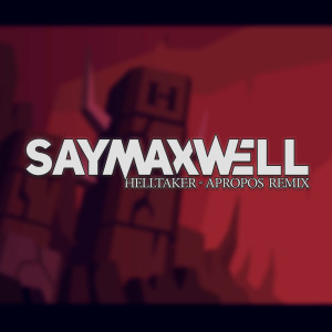收聽SayMaxWell的Apropos (Remix)歌詞歌曲
