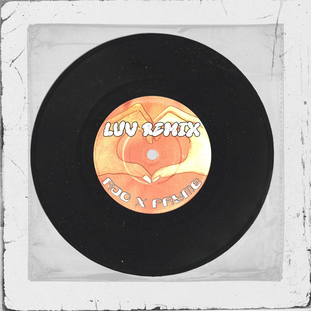 LUV (REMIX)