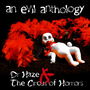收聽Dr. Haze的Welcome to the Freak Show歌詞歌曲