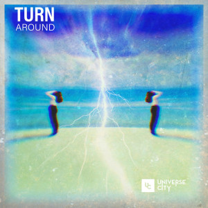 Album Turn Around from Universe City