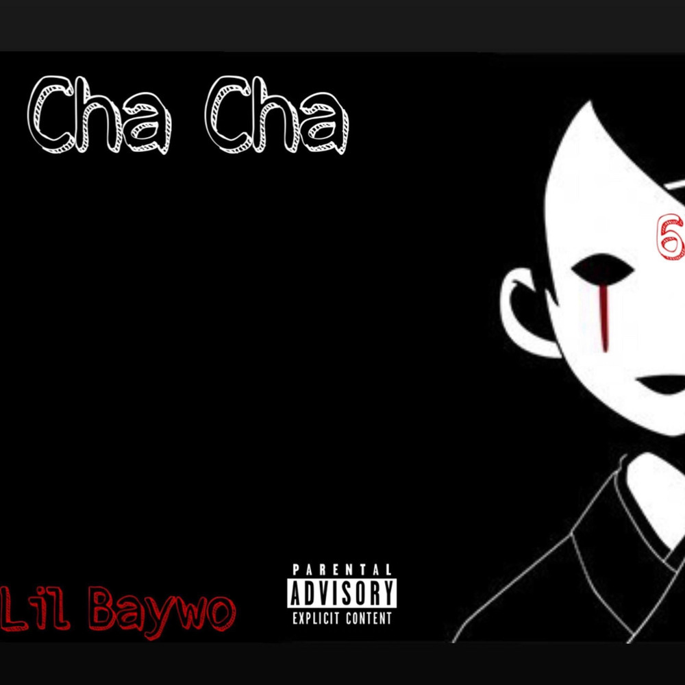 Cha Cha (Explicit)