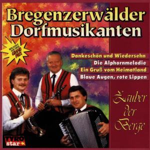 收聽Bregenzerwälder Dorfmusikanten的Blaue Augen, rote Lippen歌詞歌曲