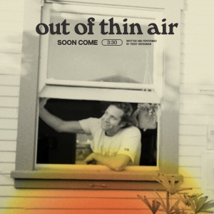 ดาวน์โหลดและฟังเพลง Out of Thin Air พร้อมเนื้อเพลงจาก Teddy Grossman