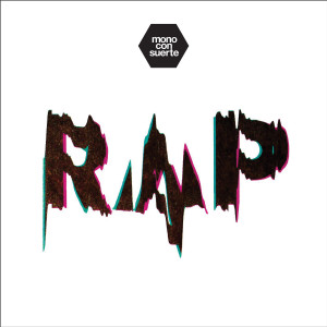 ดาวน์โหลดและฟังเพลง La Rabia de la Pista (Explicit) พร้อมเนื้อเพลงจาก Mono Con Suerte