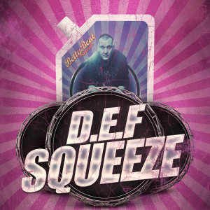 ดาวน์โหลดและฟังเพลง Squeeze พร้อมเนื้อเพลงจาก D.E.F