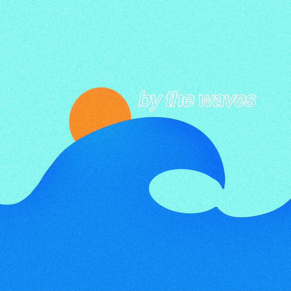 by the waves