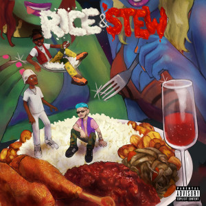 Album Rice & Stew (Explicit) oleh Quantum Flush