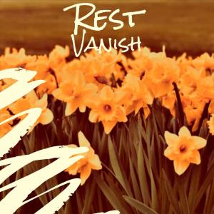 Album Rest Vanish from 