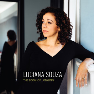 Luciana Souza的專輯The Book of Longing