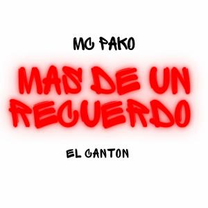 Album Mas De Un Recuerdo (Explicit) oleh Mc Pako