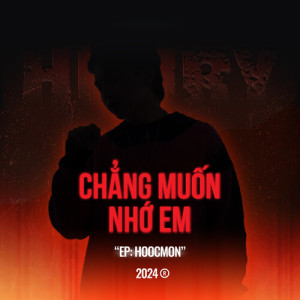 Listen to Chẳng Muốn Nhớ Em song with lyrics from Henry