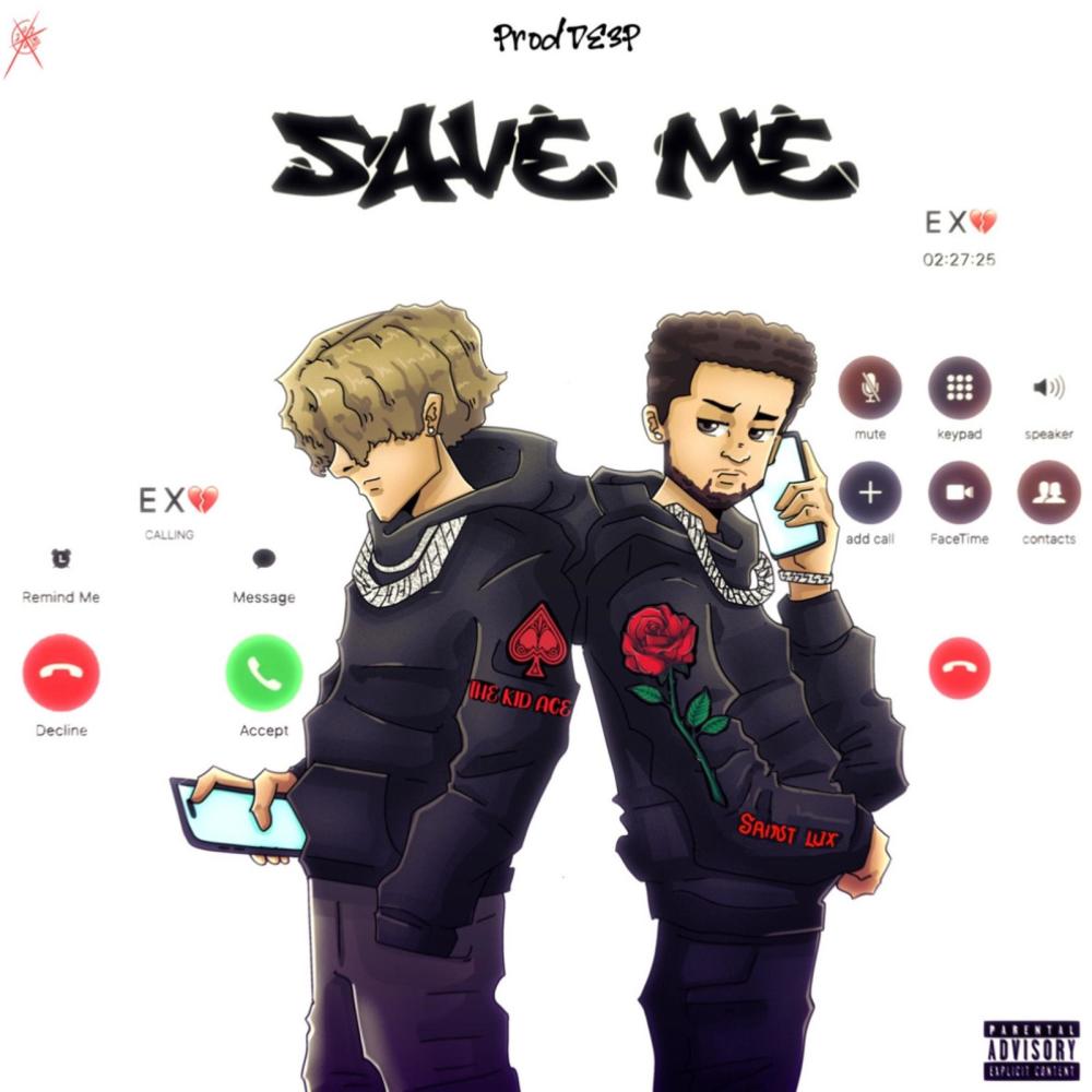 Save Me (feat. Thekid.ACE) (Explicit)