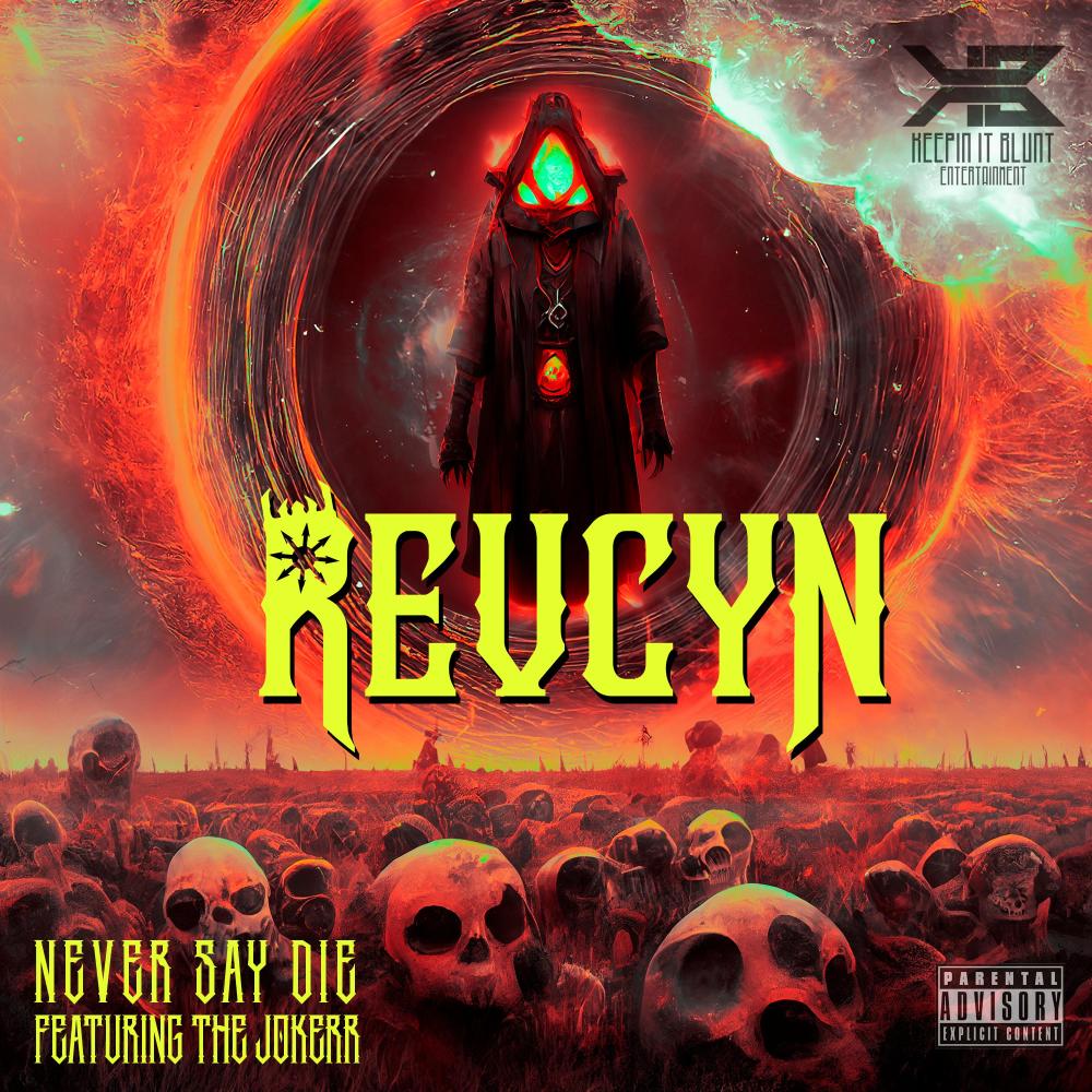 Never Say Die (feat. The Jokerr, Krux 1 & Lo Key) (Explicit)