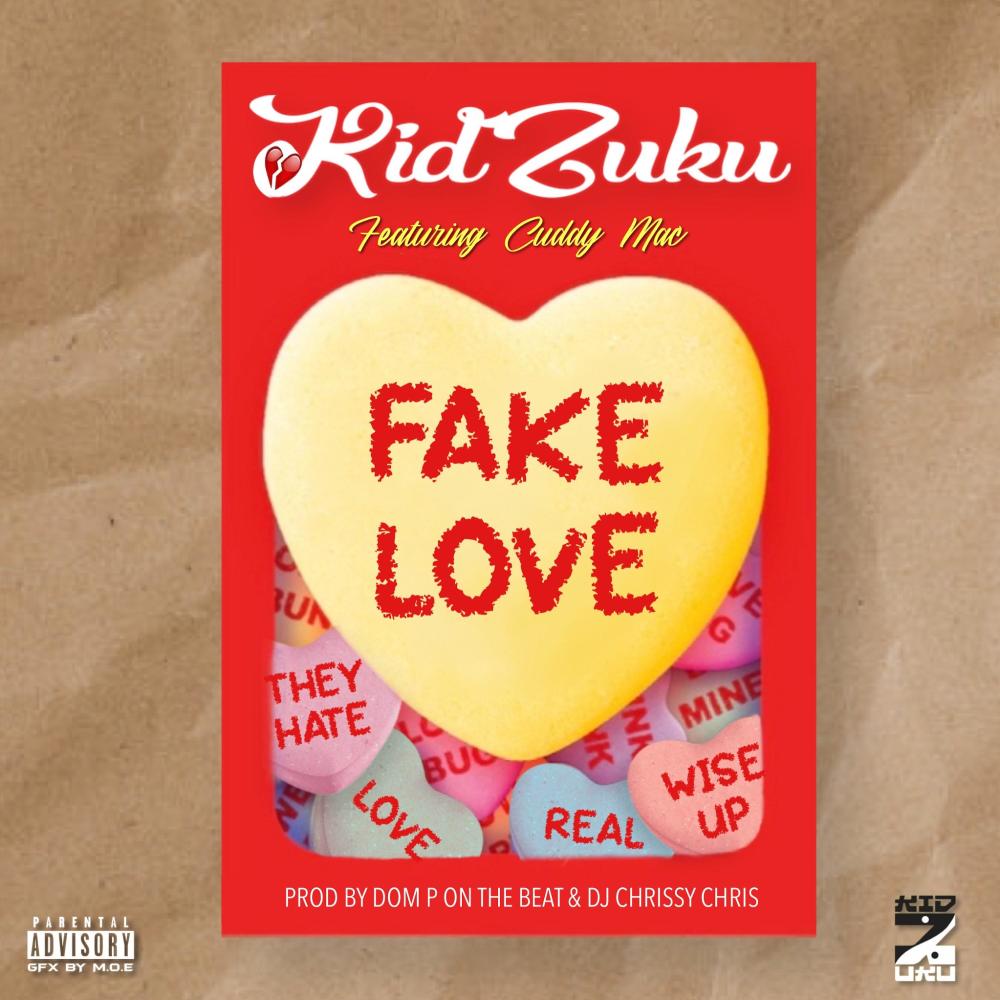 Fake Love (feat. Cuddy Mac) (Explicit)