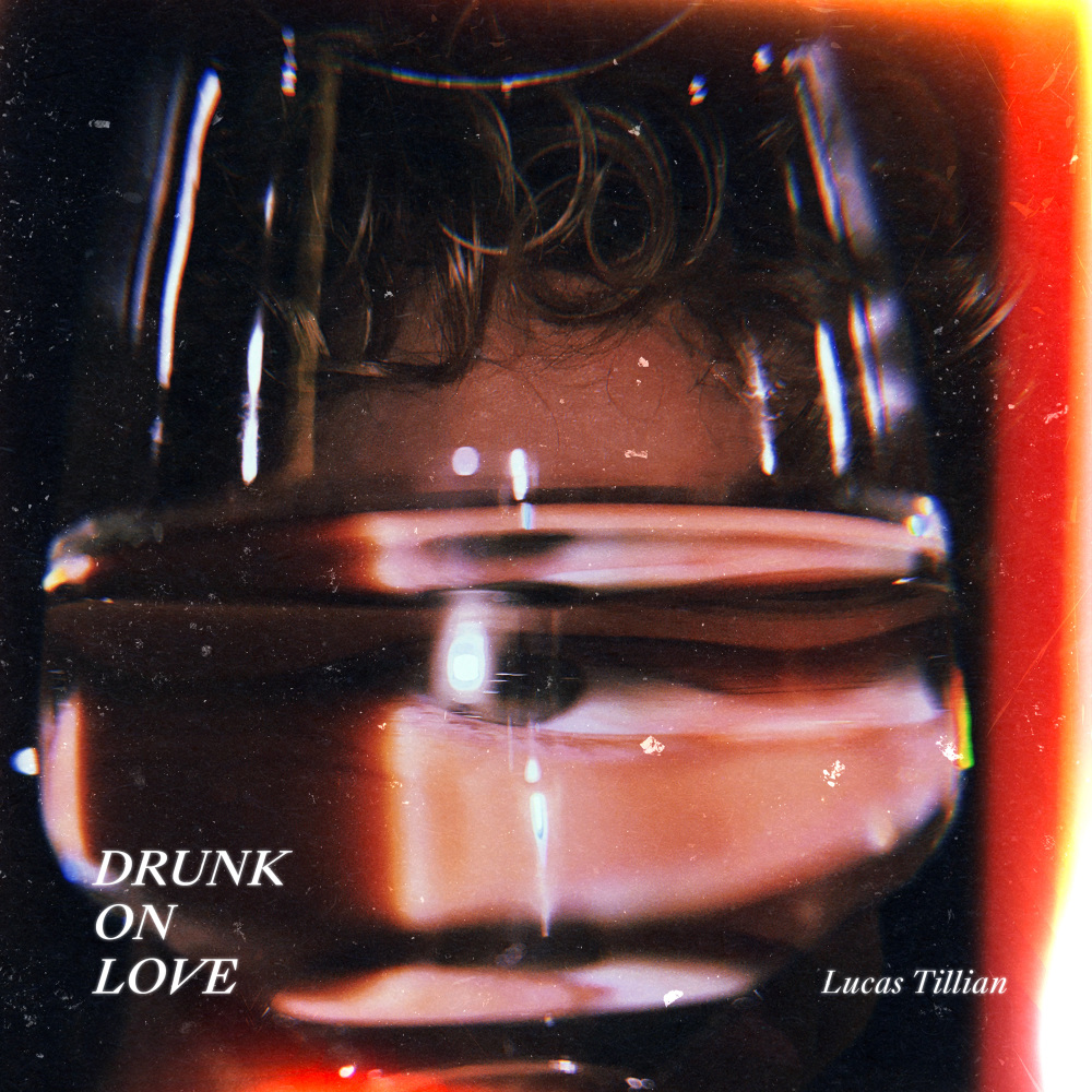 Drunk On Love