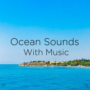 Yoga的專輯!!" Ocean Sounds With Music "!!