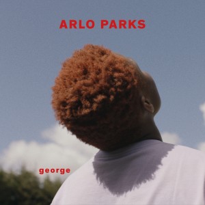 ดาวน์โหลดและฟังเพลง george พร้อมเนื้อเพลงจาก Arlo Parks