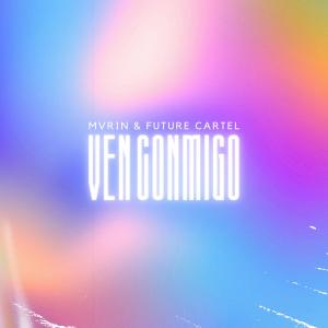 收聽Mvrin的Ven Conmigo (Extended Mix|Afro House)歌詞歌曲