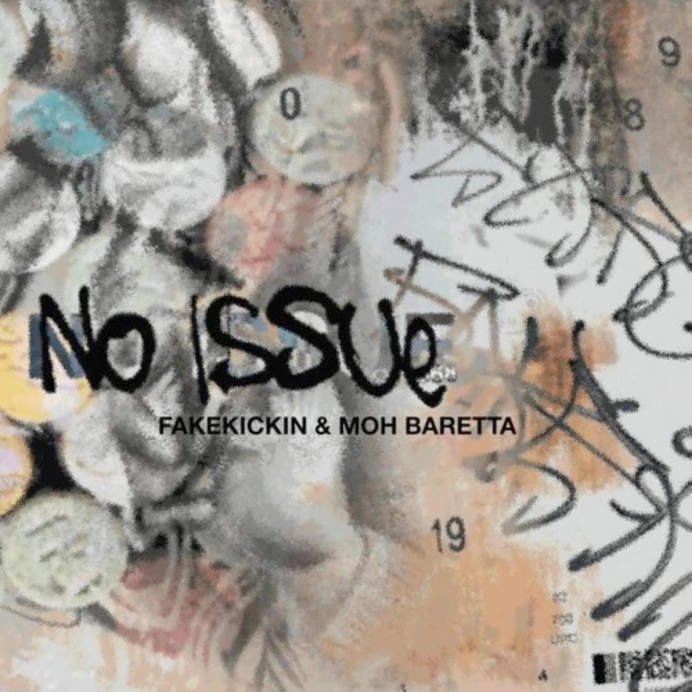 no issue (feat. Moh Baretta) (Explicit)