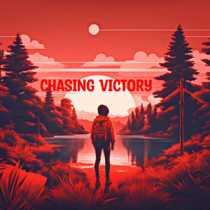 ดาวน์โหลดและฟังเพลง Chasing Victory พร้อมเนื้อเพลงจาก William Spencer