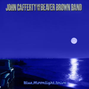 Album Blue Moonlight Drive oleh John Cafferty & The Beaver Brown Band