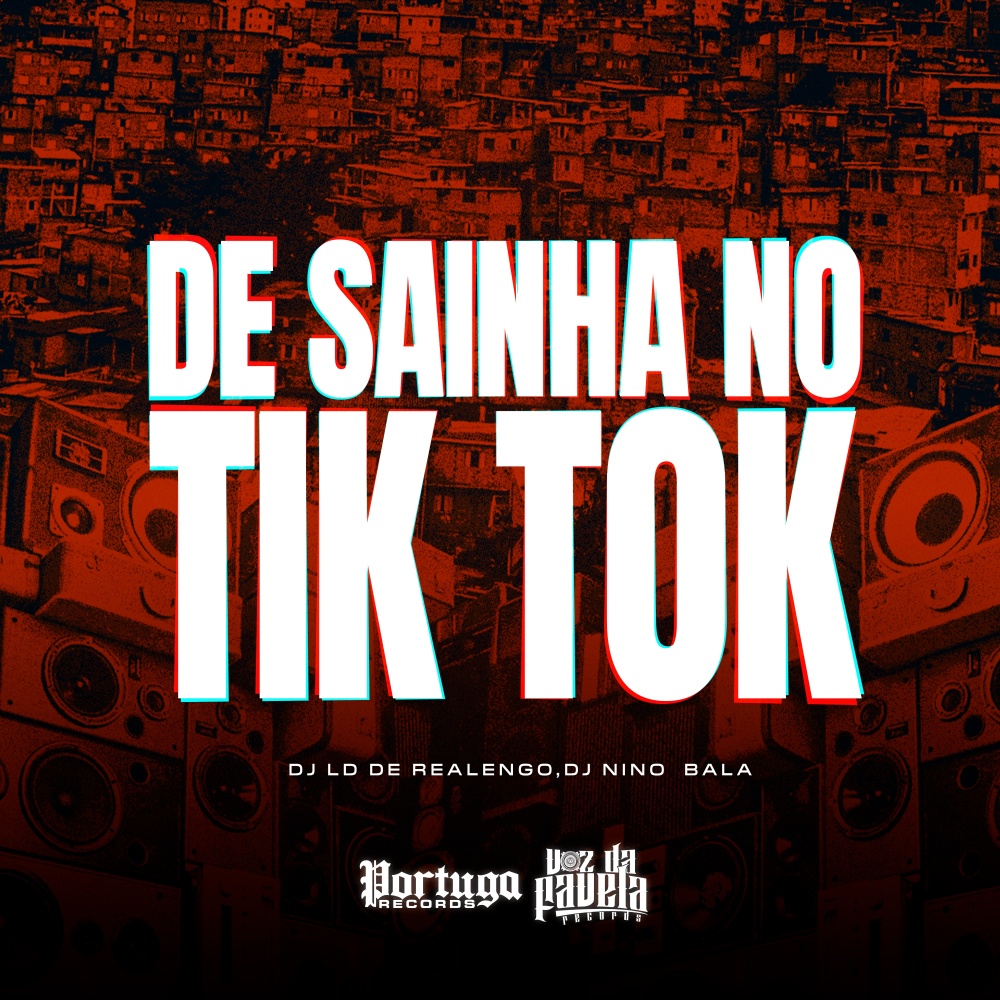 DE Sainha No Tik Tok (Explicit)