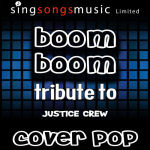 ดาวน์โหลดและฟังเพลง Boom Boom (with Vocals) พร้อมเนื้อเพลงจาก Cover Pop