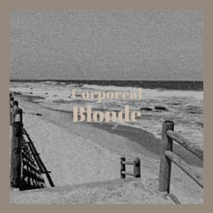 Listen to Corporeal Blonde song with lyrics from Kada Stann