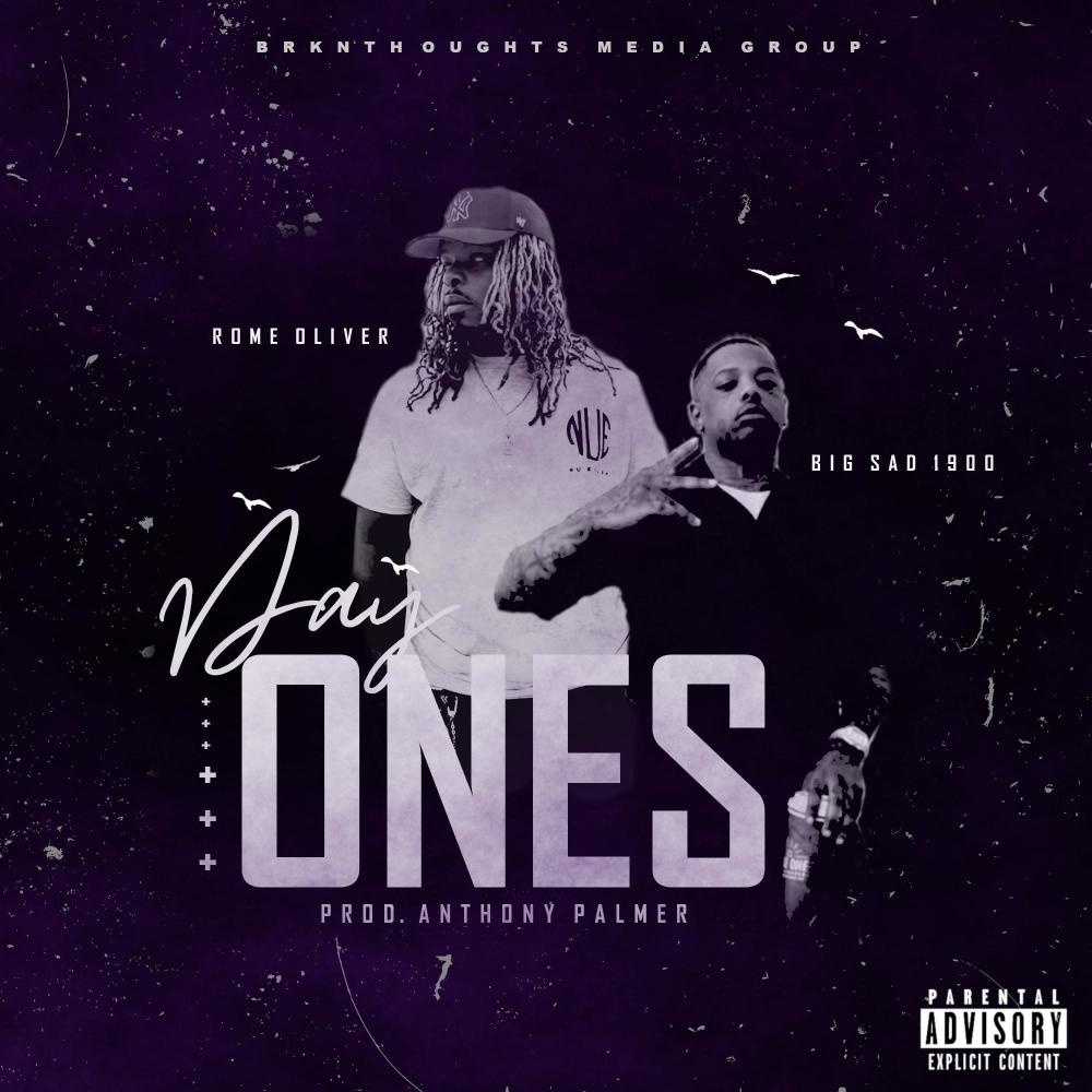 Day Ones (feat. Big Sad 1900) (Explicit)