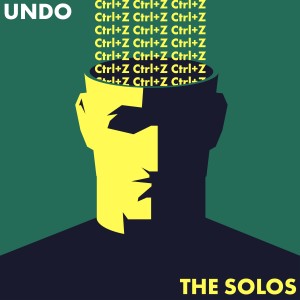 The Solos的專輯Undo