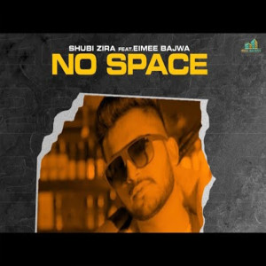 收聽Shubi Zira的No Space歌詞歌曲