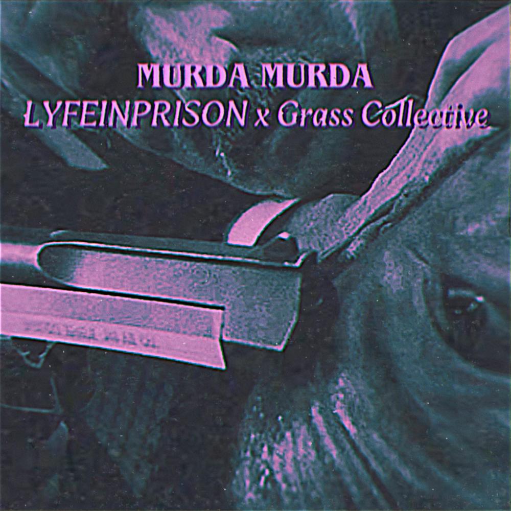 MURDA MURDA (Explicit)