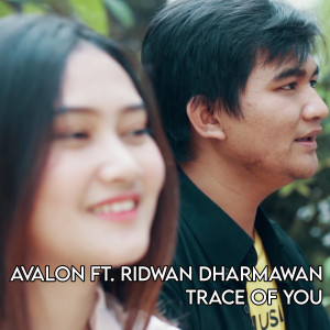 Listen to Trace Of You song with lyrics from Avalon