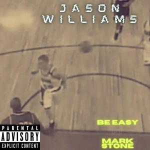Jason Williams (feat. Mark Stone) (Explicit)