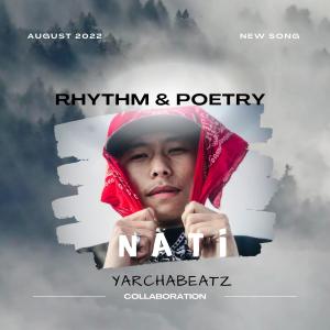 Yarcha Beatz的專輯Rhythm & Poetry (feat. Nati) (Explicit)