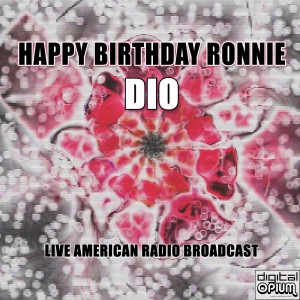 Album Happy Birthday Ronnie (Live) oleh DIO