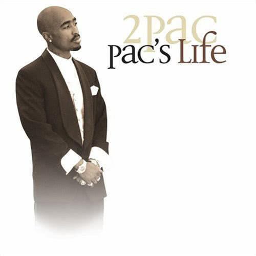 Pac's Life Remix (Explicit)