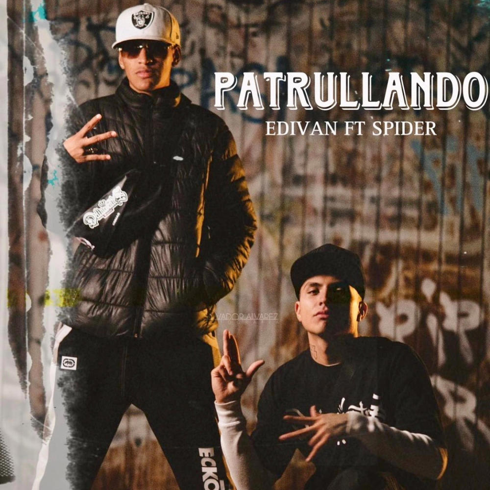 Patrullando (feat. Spider Ds) (Explicit)