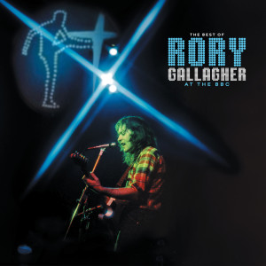 Rory Gallagher的專輯Cradle Rock (Live on BBC "Sounds of the Seventies" / 1973)
