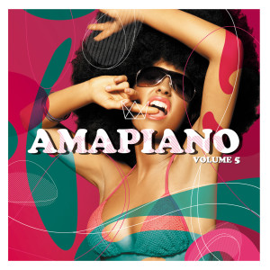 Various Artists的專輯AmaPiano Volume 5