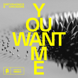 Dirtyphonics的專輯You Want Me