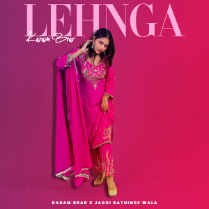 Karam Brar的專輯Lehnga