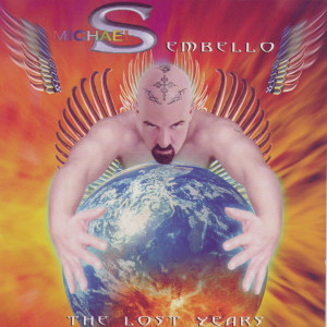 Michael Sembello的專輯The Lost Years