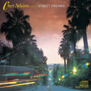 收聽Chet Atkins, C.G.P.的Street Dreams (Album Version)歌詞歌曲