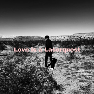 Listen to Love Is a Laserquest song with lyrics from Guti