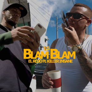Dengarkan Blam Blam (Explicit) lagu dari El Rojo dengan lirik