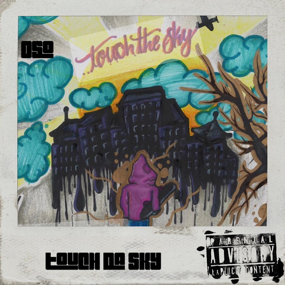 Touch Da Sky (Explicit)